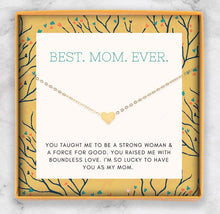 Load image into Gallery viewer, Best Mom Ever | Mothers Day Gift | Gold Heart Charm Necklace